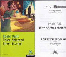 Classiques et contemporains - Anglais : Roald Dahl : Three Selected Short Stories