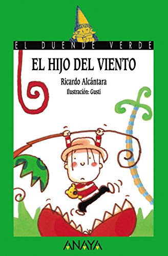 El Hijo del Viento (LITERATURA INFANTIL - El Duende Verde)