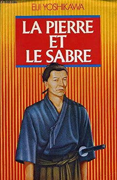 La pierre et le sabre
