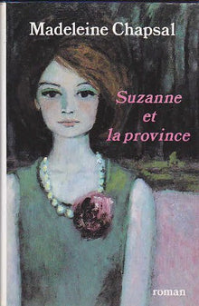 Suzanne et la province