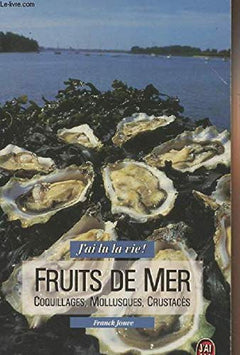 Fruits de mer, coquillages, mollusques, crustaces