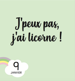365 jours 100% Licorne