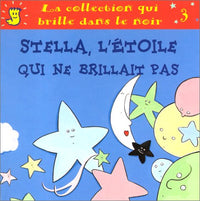Stella l'étoile qui ne brillait pas