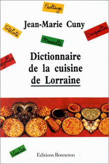 Dictionnaire de la cuisine de Lorraine