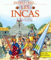 Entrez chez ... les Incas