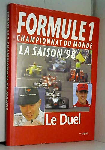 Formule 1 Campionnat du monde saison' 98,le duel