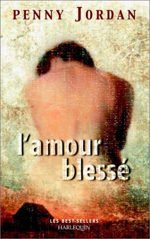 L'amour blessé