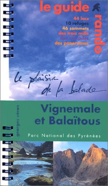 Vignemale-balaitous/guide rando