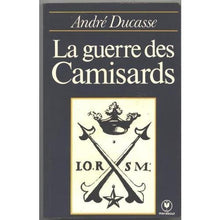 La Guerre des camisards : La résistance huguenote sous Louis XIV (Collection Marabout université)