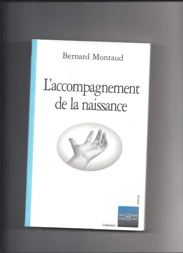 L'accompagnement de la naissance