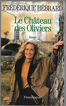 Le château des oliviers