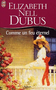 Comme un feu éternel