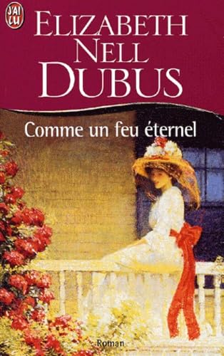 Comme un feu éternel