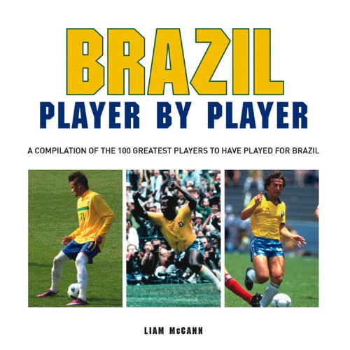Football: Brazil Player by Player