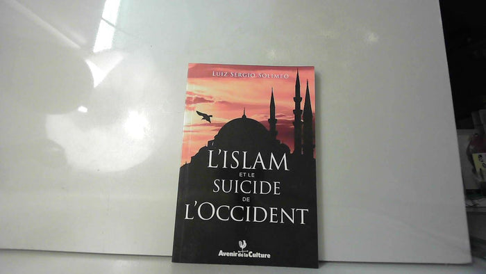 L'islam et le suicide de l'Occident