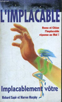 Implacablement votre