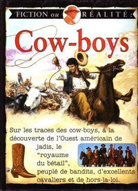 Cow-boys - Fiction ou réalité