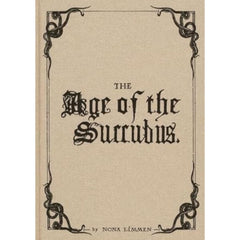 The Age of the Succubus