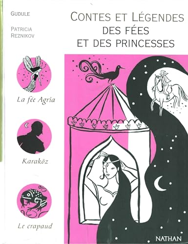 Contes et légendes des fées et des princesses