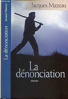 La dénonciation