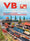 VB, la grande marque des petits trains