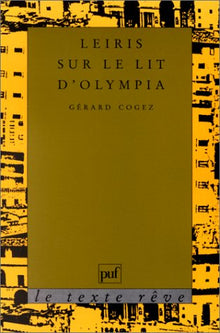 Leiris sur le lit d'Olympia