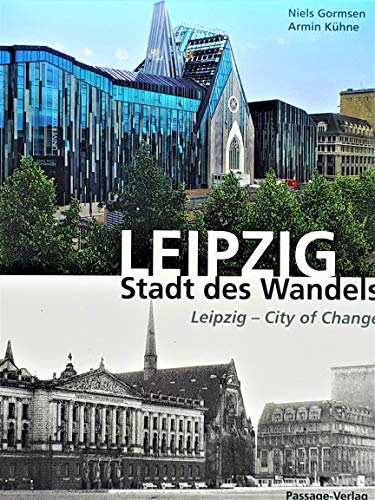 Leipzig - Stadt des Wandels