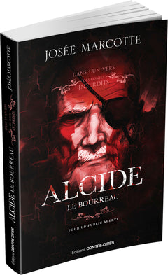 Alcide, le bourreau
