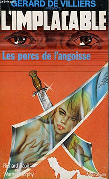 Les porcs de l'angoisse