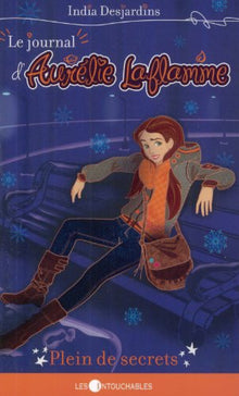 Le Journal d'Aurélie Laflamme - tome 7 Plein de secrets