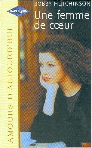 Une femme de coeur