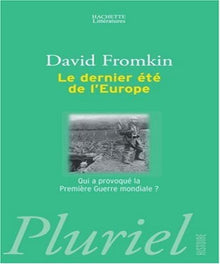 Le dernier été de l'Europe