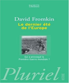 Le dernier été de l'Europe