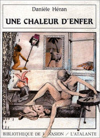 Une chaleur d'enfer