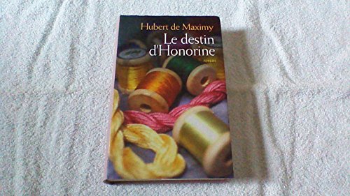 LE DESTIN D'HONORINE