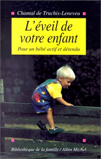 L'éveil de votre enfant