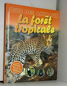 Quiz des animaux Pairi Daiza-fôret tropicale