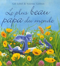 Le plus beau papa du monde