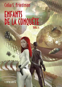 Enfants de la Conquête, Tome 2