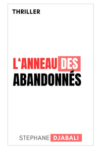 L'anneau des abandonnés