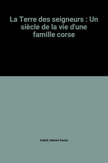 La Terre des seigneurs