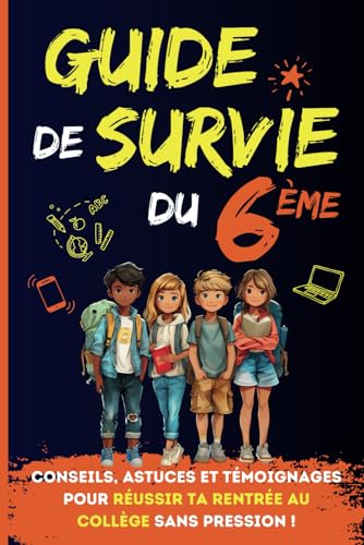 Guide de survie du 6ème