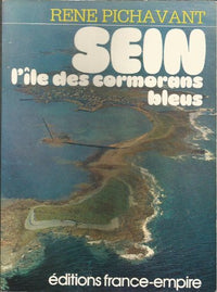 Sein: L'île des Cormorans bleus