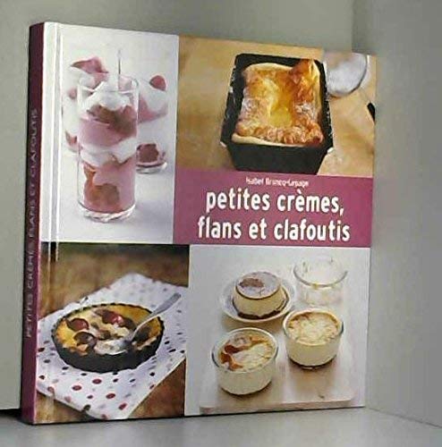 Petites crèmes, flans et clafoutis