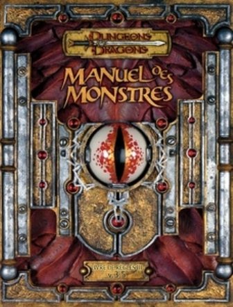 Dungeons & dragons : Manuel des monstres, livre de règles, III v.3.5