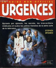 "Urgences": Le guide non-officiel