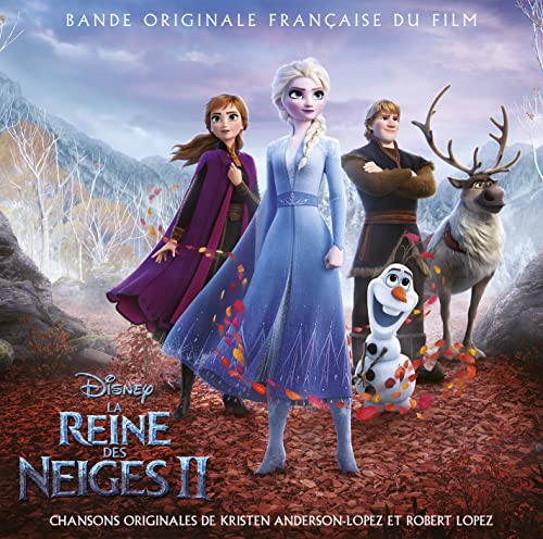 La Reine des Neiges 2 (Bande originale version Française)