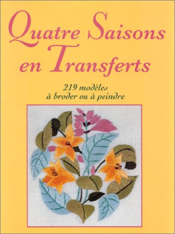 Quatre saisons en transfert