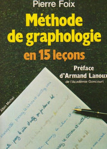 Méthode de graphologie en 15 leçons