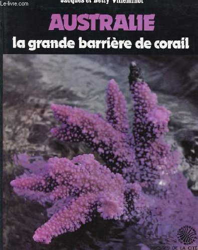 Australie: La grande barrière de corail